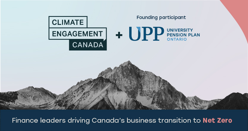 Finance leaders driving Canada's business transition to Net Zero, featuring Climate Engagement Canada and UPP logos